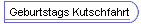 Geburtstags Kutschfahrt
