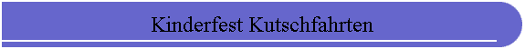 Kinderfest Kutschfahrten