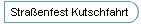 Stra�enfest Kutschfahrt