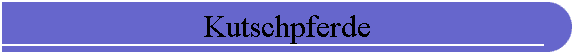 Kutschpferde