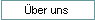 �ber uns